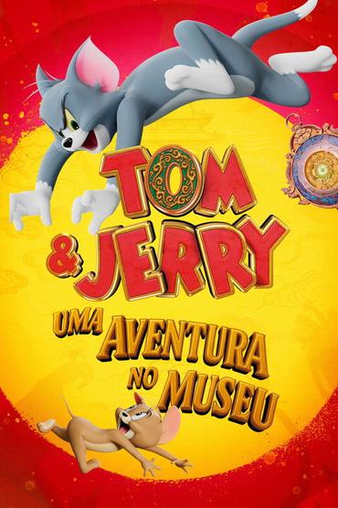 Tom e Jerry: Uma Aventura no Museu