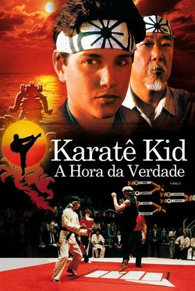 Karatê Kid: A Hora da Verdade