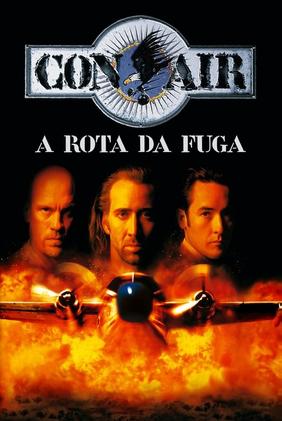 Con Air: A Rota da Fuga