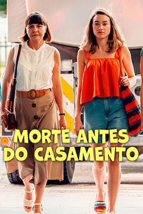 Morte Antes do Casamento