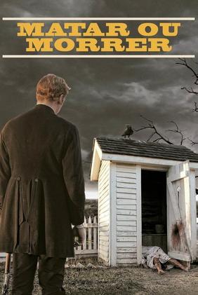 Matar ou Morrer